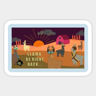 Llama be right back Sticker